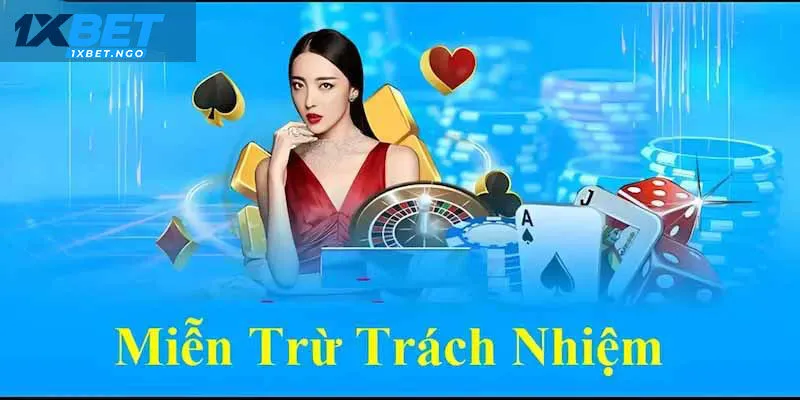 Miễn trừ trách nhiệm